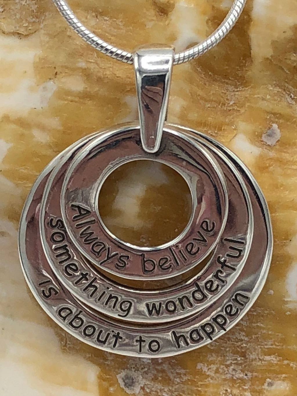 Always believe something wonderful is about to happen - pendant